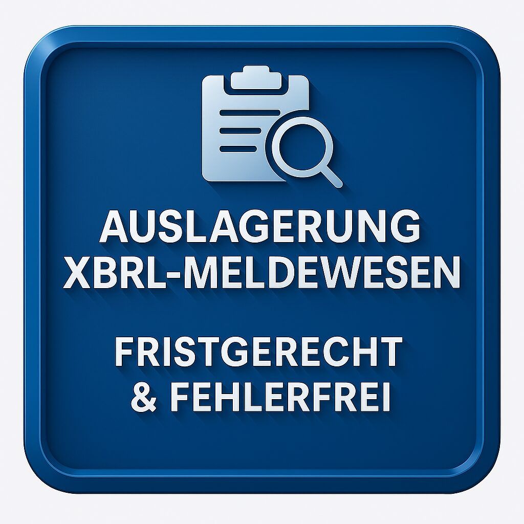 Auslagerung XBRL-Meldewesen