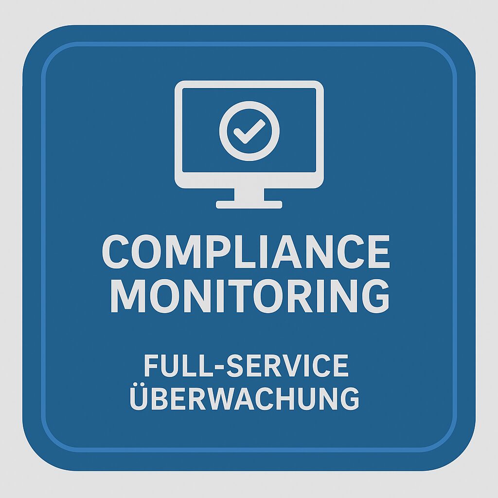 Compliance Monitoring - Full Service &Uuml;berwachung