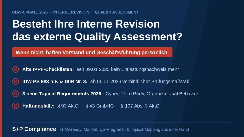 GIAS-Update 2026 für die Interne Revision: Schützt Ihre Prüfpraxis noch vor der C-Level-Haftung?