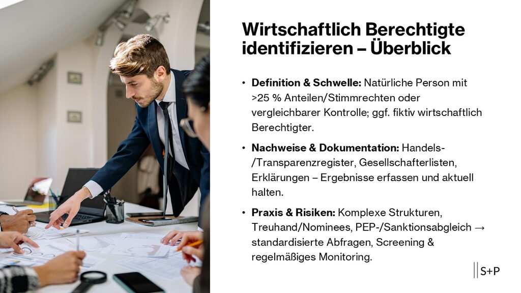 Wirtschaftlich Berechtigte identifizieren – Pflichten nach GwG | S+P 1 Wirtschaftlich Berechtigte identifizieren – Pflichten nach GwG