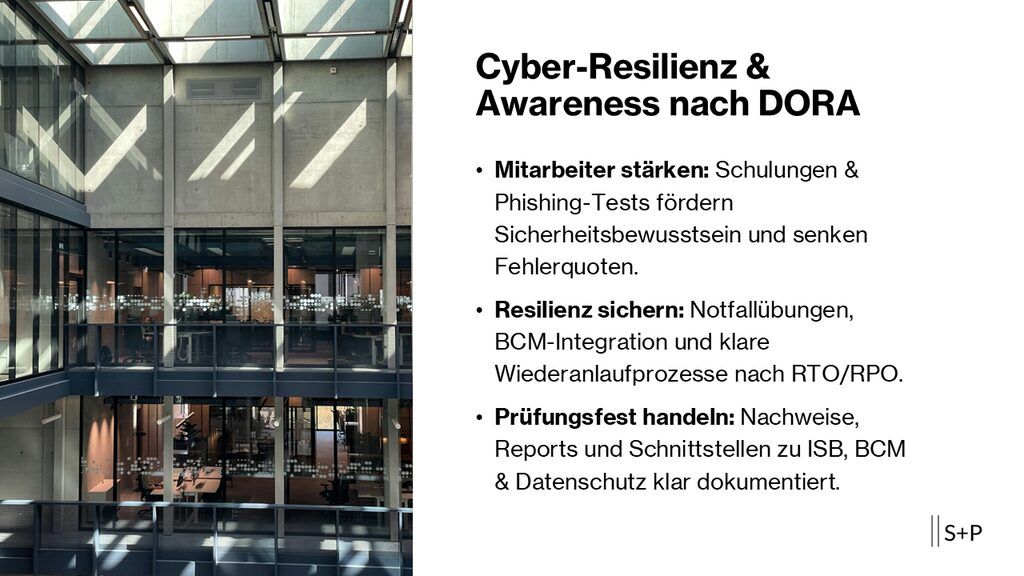 Cyber-Resilienz & Sensibilisierung der Mitarbeiter – Awareness & Notfallmanagement nach DORA 1 Cyber-Resilienz & Sensibilisierung der Mitarbeiter